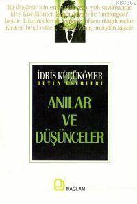 Anılar ve Düşünceler