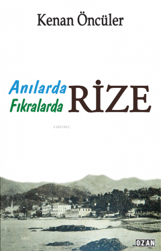Anılarda Fıkralar Rize