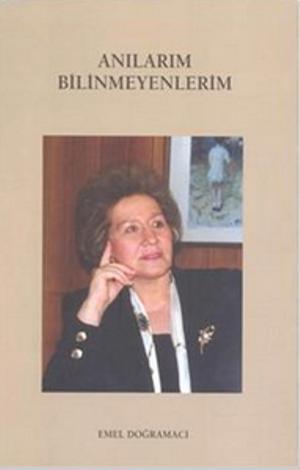 Anılarım Bilinmeyenlerim