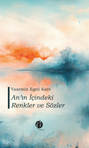An'ın İçindeki Renkler ve Sözler