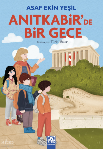 Anıtkabir’de Bir Gece