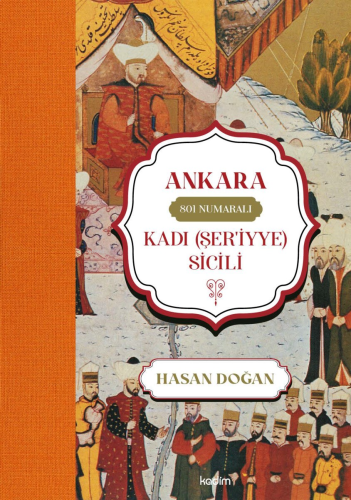 Ankara 801 Numaralı Kadi (Şer'iyye) Sicili