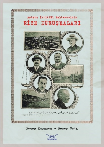 Ankara İstiklâl Mahkemesinin Rize Duruşmaları