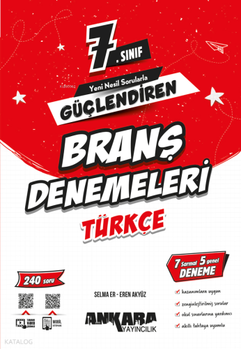 Ankara Yayıncılık 7. Sınıf Güçlendiren Türkçe Branş Denemeleri