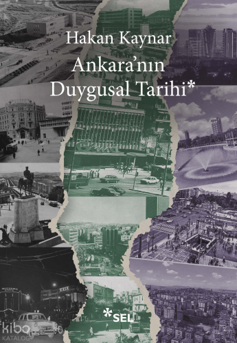 Ankara'nın Duygusal Tarihi