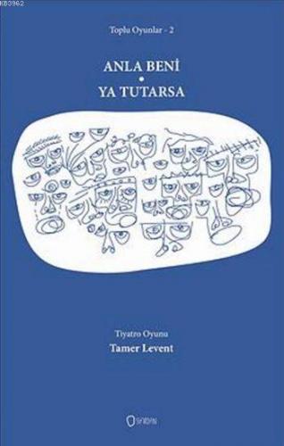 Anla Beni - Ya Tutarsa; Tamer Levent Toplu Oyunlar 2