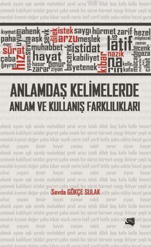 Anlamdaş Kelimelerde Anlam ve Kullanış Farklılıkları