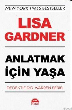 Anlatmak İçin Yaşa