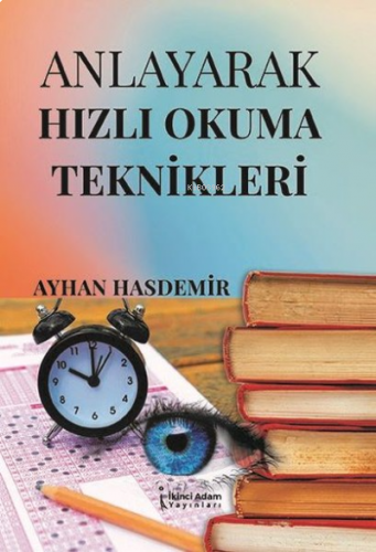 Anlayarak Hızlı Okuma Teknikleri