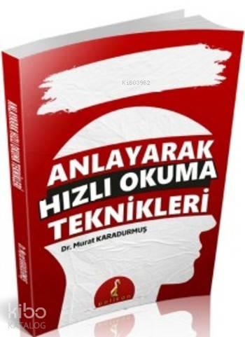 Anlayarak Hızlı Okuma Teknikleri