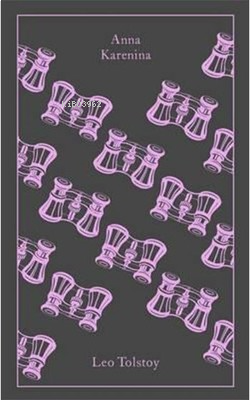 Anna Karenina (A Penguin Classics Hardcover)