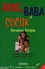 Anne, Baba ve Çocuk