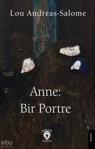 Anne: Bir Portre