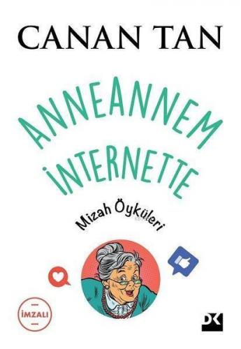 Anneannem İnternette (İmzalı)