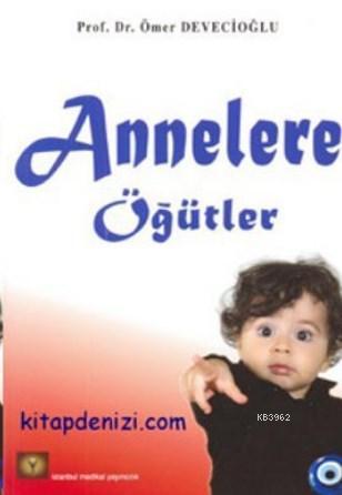 Annelere Öğütler