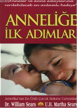 Anneliğe İlk Adımlar (Cep Boy)