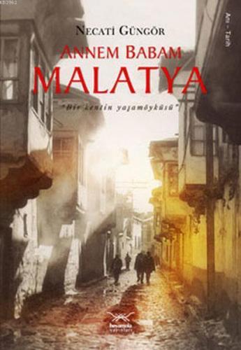 Annem Babam Malatya