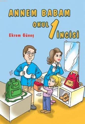 Annem Babam Okul Birincisi