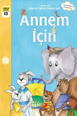 Annem İçin ;1.Sınıflar İçin