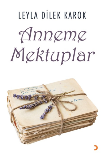 Anneme Mektuplar