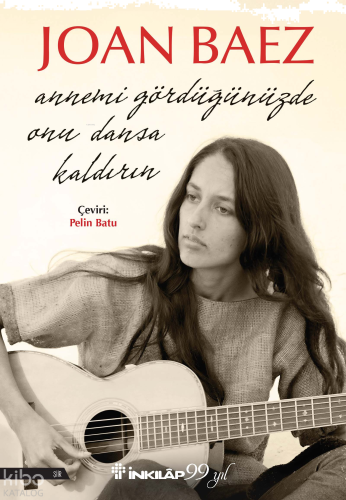 Annemi Gördüğünüzde Onu Dansa Kaldırın