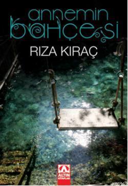 Annemin Bahçesi