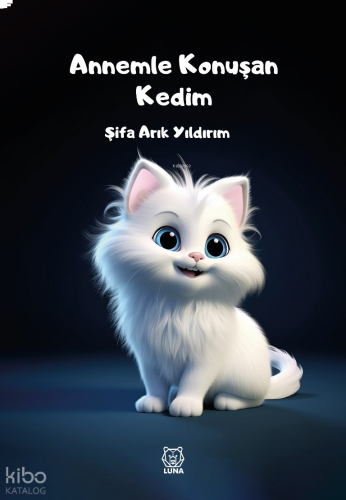 Annemle Konuşan Kedim