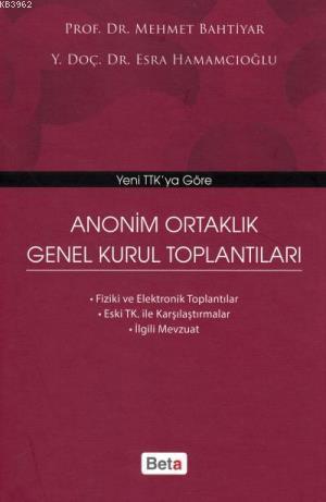 Anonim Ortaklık Genel Kurul Toplantıları