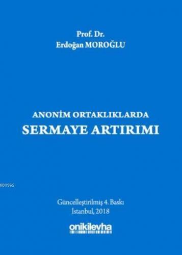 Anonim Ortaklıklarda Sermaye Artırımı