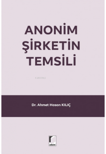 Anonim Şirketin Temsili