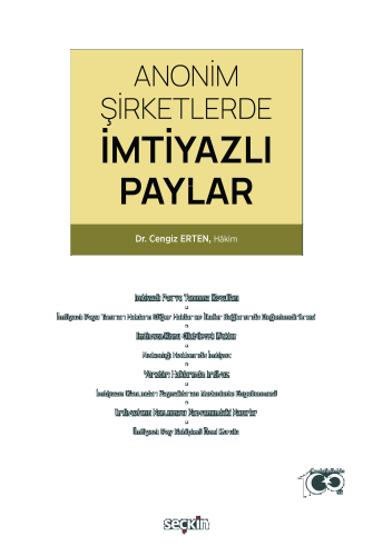 Anonim Şirketlerde İmtiyazlı Paylar