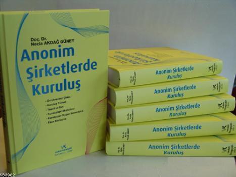 Anonim Şirketlerde Kuruluş