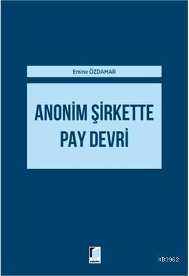 Anonim Şirkette Pay Devri