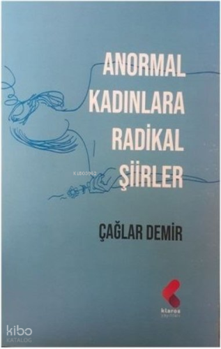 Anormal Kadınlara Radikal Şiirler