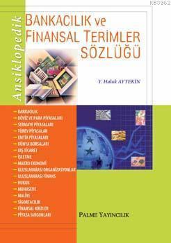 Ansiklopedik Bankacılık ve Finansal Terimler Sözlü