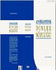Ansiklopedik Dinler Sözlüğü (Ciltli)
