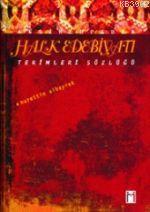 Ansiklopedik| Halk Edebiyatı Terimleri Sözlüğü