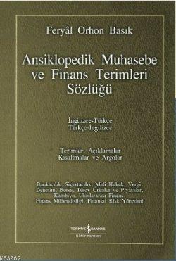 Ansiklopedik Muhasebe ve Finans Terimleri Sözlüğü; İngilizce-Türkçe / Türkçe-İngilizce