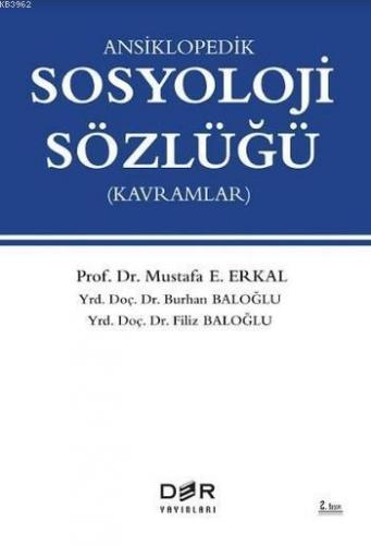Ansiklopedik Sosyoloji Sözlüğü; Kavramlar