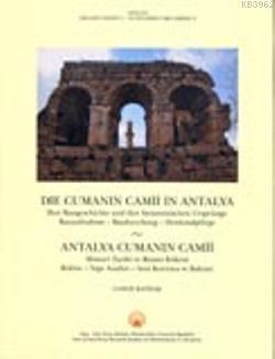Antalya Cumanın Camii Mimari Tarihi; ve Bizans Kökeni Rölöve - Yapı An