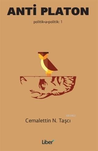 Anti Platon; Politika Politik 1