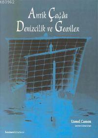 Antik Çağda Denizcilik ve Gemiler