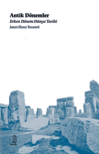 Antik Dönemler Erken Dönem Dünya Tarihi