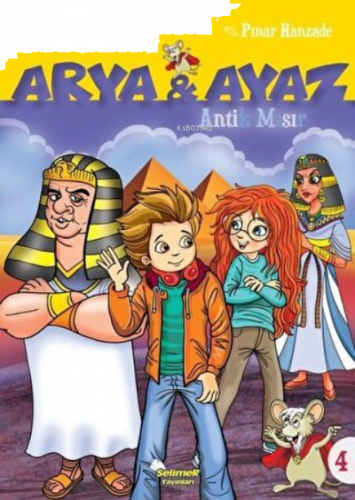 Antik Mısır - Arya ve Ayaz 4