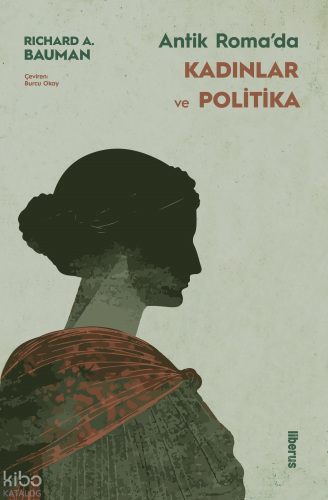 Antik Roma’da Kadınlar ve Politika