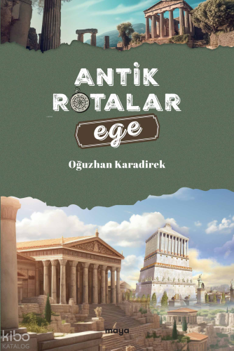Antik Rotalar;Ege