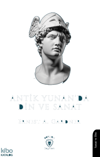 Antik Yunan’da Din ve Sanat