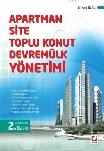 Apartman, Site, Toplu Konut, Devremülk Yönetimi