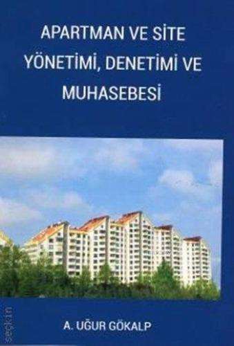 Apartman ve Site Yönetimi, Denetimi ve Muhasebesi