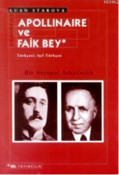 Apollinaire ve Faik Bey